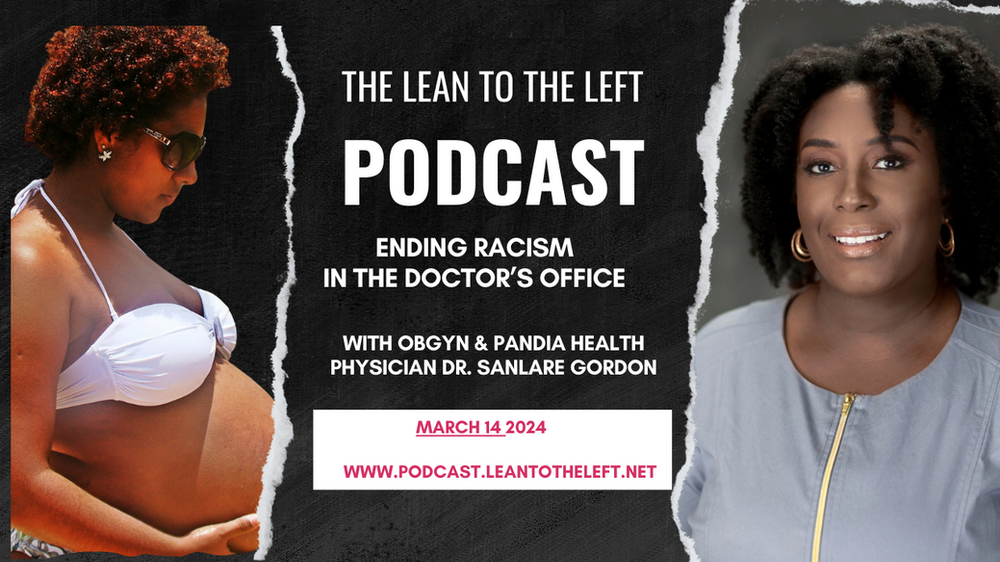 Dr. Sanlare Gordon, in the graphic at right, says women of color are often misdiagnosed by white male doctors, leading to worsening medical conditions or even death. Video. Dr. Sanlare Gordon graphic