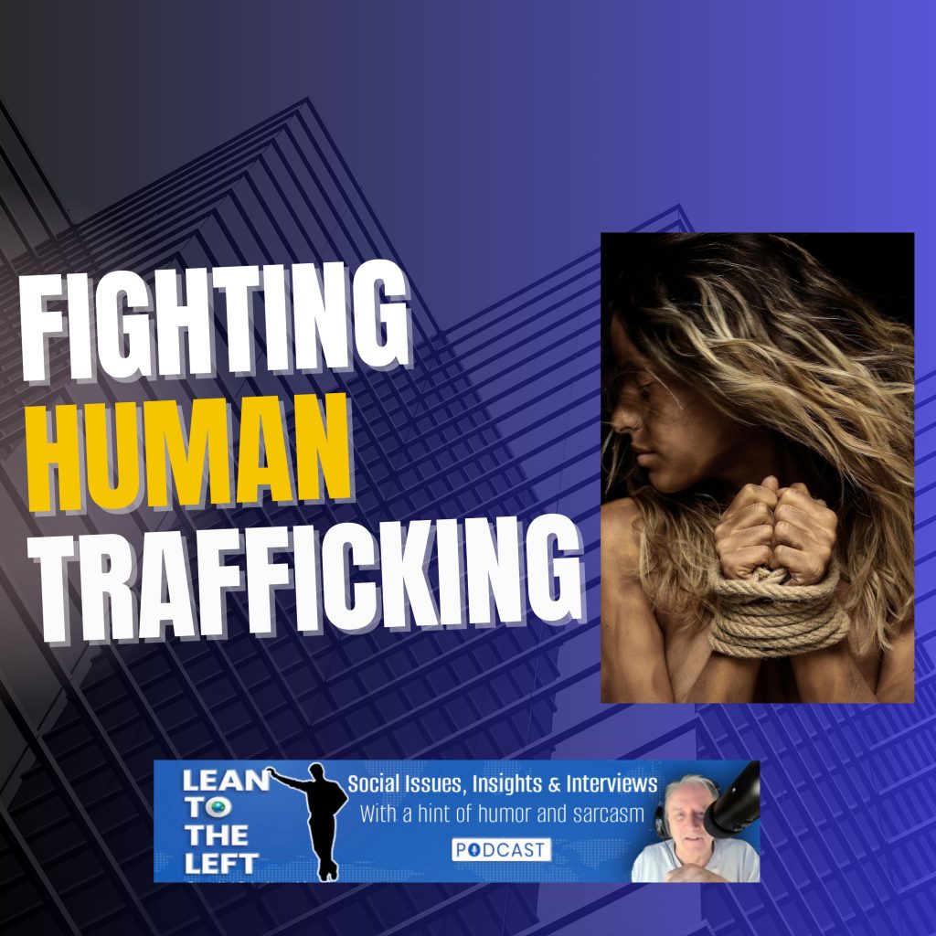 Fighting Human Trafficking